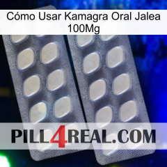 Cómo Usar Kamagra Oral Jalea 100Mg 07